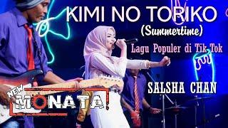 Kimi No Toriko  Summertime   Koplo Version  Salsha Chan Feat New Monata [upl. by Nilhsa]