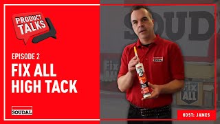 Soudal Product Talks Fix ALL High Tack [upl. by Elyc52]