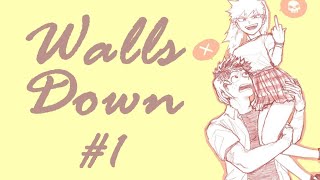 Walls Down DkBk Female Bakugou AU 1 [upl. by Netsud]