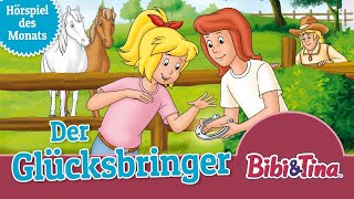 Bibi amp Tina  Der Glücksbringer Folge 38 Hörspiel des Monats Juli 2024 [upl. by Scarito]