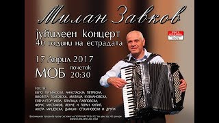 Milan Zavkov  Avtorski koncert LIVE © 2017 [upl. by Auroora]