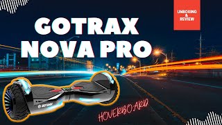 GOTRAX NOVA PRO Hoverboard with Bluetooth Speaker [upl. by Letsyrc]