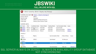 SQL Server Always On Series  Always On Availability group database not synchronizing jbswiki [upl. by Imas]