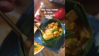 THAI RED CURRY WITH MINI IDLY arunavijay food cooking idli sambar thaicurry [upl. by Enad]