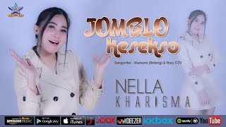 Nella Kharisma  Jomblo Kesekso  Dangdut OFFICIAL [upl. by Ahsilrae59]