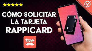 ¿Cómo solicitar la tarjeta RAPPICARD  Guía sencilla y beneficios [upl. by Orfurd]