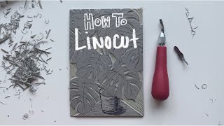 PRINTMAKING Tutorial How to LINOCUT for Beginners Pt 1 [upl. by Aikyn655]