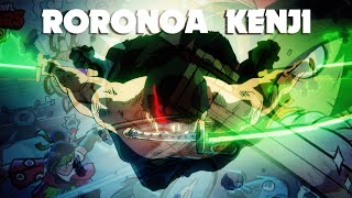 RORONOA KENJI [upl. by Gaskill]