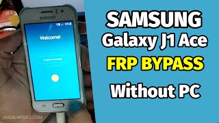 Samsung J1 Ace SM J111F FRP Bypass Without Pc Very Easy Method [upl. by Edik499]