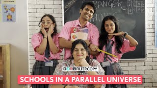 FilterCopy  Schools In A Parallel Universe  Ft Tanya Sharma [upl. by Averat897]