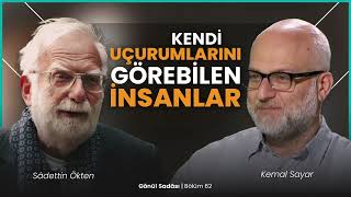 Kendi Uçurumlarını Görebilen İnsanlar  Gönül Sadası [upl. by Harte]