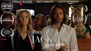 When Jack Came Back 4K 2024 Feature Film Starring Lindsay Wagner Mike Markoff amp Lance Henriksen [upl. by Akemat408]