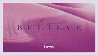 February 4 2024 – Believe  Saved – Oak Hills Church Eagan Minnesota [upl. by Chemar]