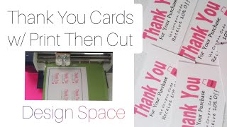 Making THANK YOU cards using Print then Cut Cricut Design Space DIY [upl. by Blondell74]