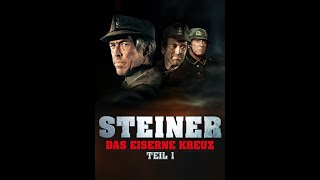 Steiner das Eiserne Kreuz Teil 1 Voller Film HD DeutschGerman [upl. by Nosoj]