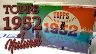 Topps 1952 by Naturel 2 Box Break HOFer and HOFer to be Nice boxes and cards [upl. by Aivat]