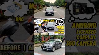 HONDA JAZZ  360 VIEW amp ANDROID STEREO INSTALLED  honda hondajazz shorts youtubeshorts fyp [upl. by Yeruoc668]