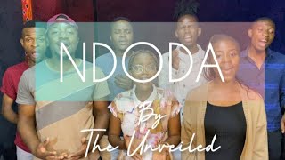 Ndoda by The Unveiled [upl. by Libby]