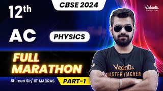 AC Full Marathon  Class 12 Physics  CBSE 2024 🔥 Shimon Sir [upl. by Mollee]