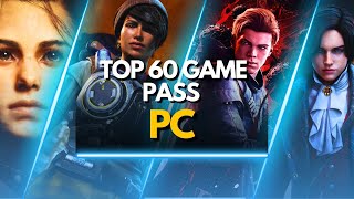 Top 60 Best Game Pass PC Games You Need to Play [upl. by Aylat689]