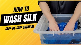 How to Wash Silk 7 Easy Steps [upl. by Richman]