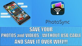 PhotoSync Save your PHOTOS amp VIDEOS ONLY USING WIFI WITHOUT USB CABLE [upl. by Niltag845]