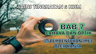 SAINS TINGKATAN 5 KSSM I BAB 7 I 71  PEMBENTUKAN IMEJ OLEH KANTA [upl. by Eiffub739]