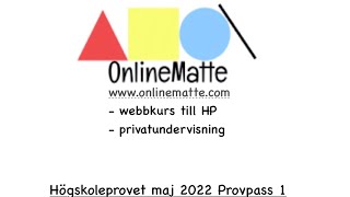 Högskoleprovet maj 2022 Provpass 1 Uppgift 11 [upl. by Jefferey]