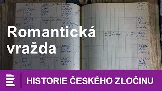 Historie českého zločinu Romantická vražda [upl. by Yorled622]