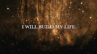 Build My Life Lyric Video [upl. by Caprice515]