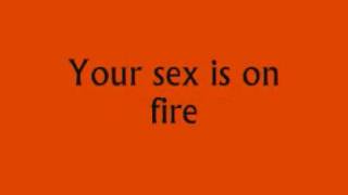 Sex on Fire  Kings of Leon Lyrics [upl. by Rider]