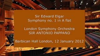 Sir Edward Elgar  Symphony no 1 Sir Antonio Pappano conducting the LSO in 2012 [upl. by Hiroko]