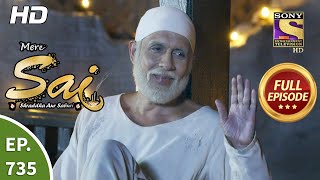 Mere Sai  Ep 735  Full Episode  4th November 2020 [upl. by Alyakem545]