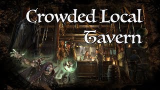 DampD Ambience  Crowded Local Tavern [upl. by Adehsor]