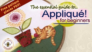 Essential guide to beginners appliqué hand embroidery FIVE methods you need to get started [upl. by Mose]