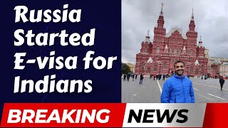 Russia Started Evisa for Indians from 1 August 2023 for just 40 [upl. by Langille]