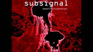 Subsignal  Where Angels Fear To Tread [upl. by Catt]