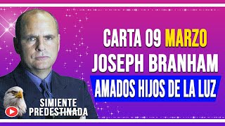 CARTA JOSEPH BRANHAM SABADO 09 DE MARZO DEL 2024 ✔ 𝗧𝗔𝗕𝗘𝗥𝗡𝗔𝗖𝗨𝗟𝗢 𝗕𝗥𝗔𝗡𝗛𝗔𝗠 [upl. by Lesde204]