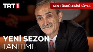 Sen Türkülerini Söyle Yeni Sezon Tanıtımı I SenTurkuleriniSoyle [upl. by Alfy]