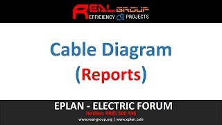 Cable Diagram Reports  EPLAN Education [upl. by Aneehsat861]