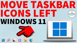 How to Move Windows 11 Icons to the Left Side of Taskbar [upl. by Nyvets560]