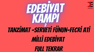 TANZİMAT DÖNEMİSERVETİ FÜNUN DÖNEMİFECRİ ATİ DÖNEMİMİLLİ EDEBİYAT DÖNEMİ FULL TEKRAR [upl. by Levenson]