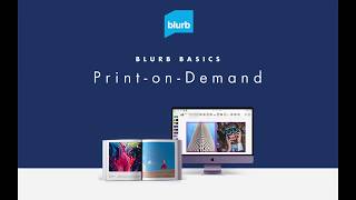 How Does PrintonDemand Work Learn how to printondemand with Blurb [upl. by Hourihan]