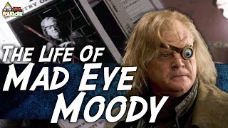 The Life Of Alastor Moody [upl. by Geer5]