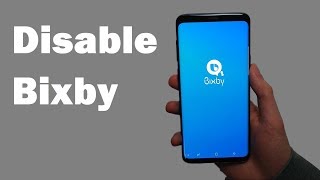 Samsung Galaxy S9 How to Disable Bixby Official No Mods [upl. by O'Kelly443]