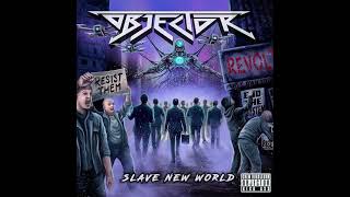 Objector  Slave New World 2024  Full EP [upl. by Barina413]