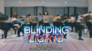 The Weeknd  Blinding Lights  Gangdrea Choreography [upl. by Tlevesor980]