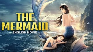 THE MERMAID  Hollywood English Movie  Superhit English Action Romantic Full Movie [upl. by Aneehsak]