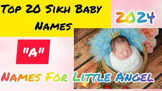 20 Cute Sikh Baby Names Baby Girl Name  quotAquot Letter NameUnique Baby Names2024 [upl. by Raimondo85]