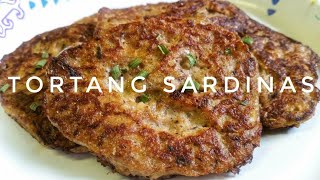 HOW TO COOK TORTANG SARDINAS  Kats Empire [upl. by Tanitansy]